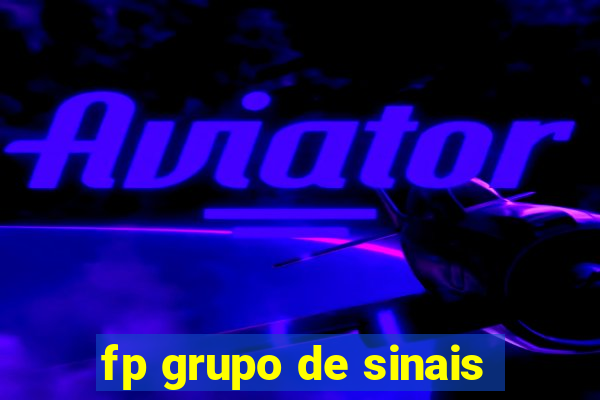 fp grupo de sinais